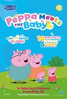 Poster for Peppa Meets the Baby: Cinema Experience